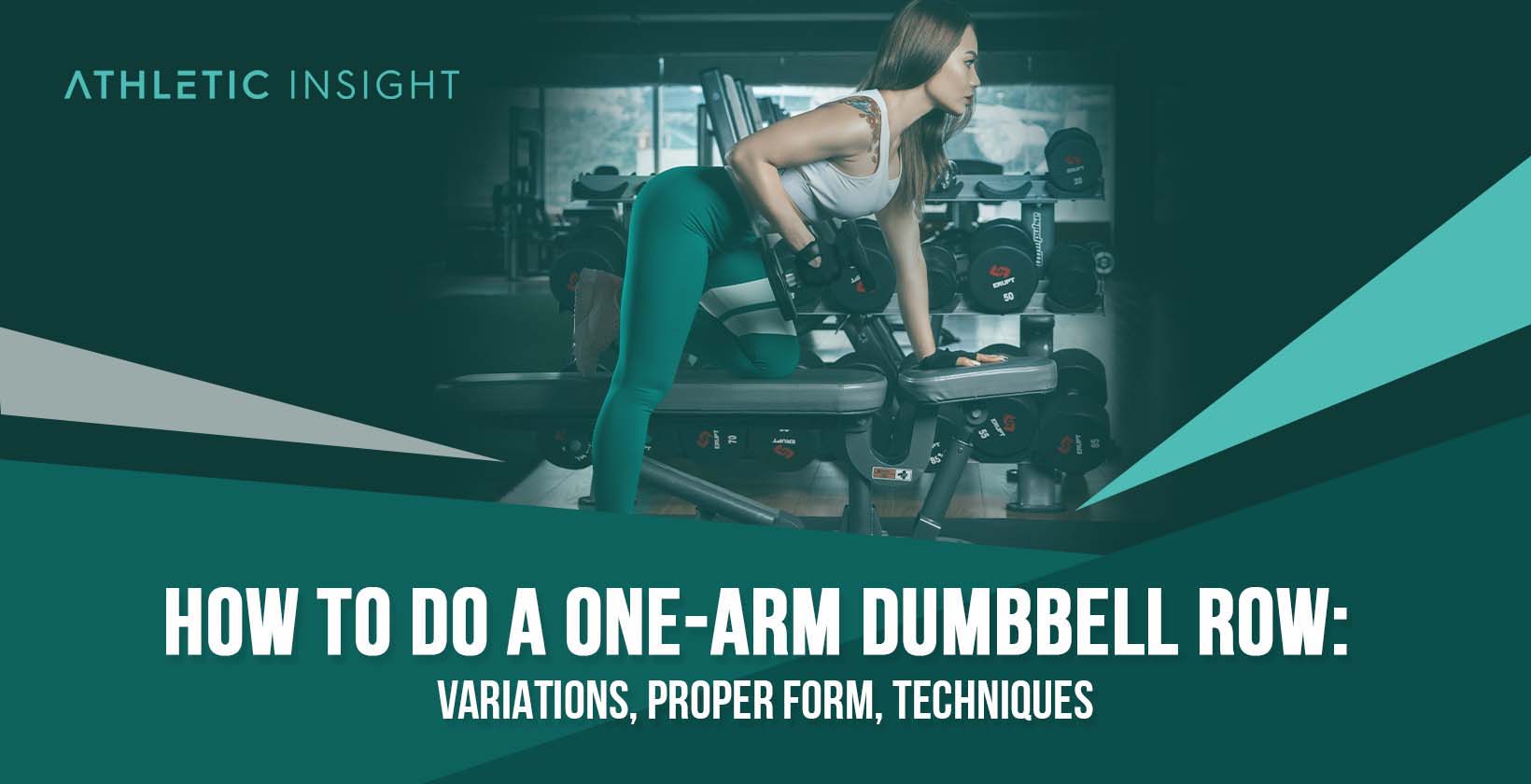 Performing One-Arm Dumbbell Row