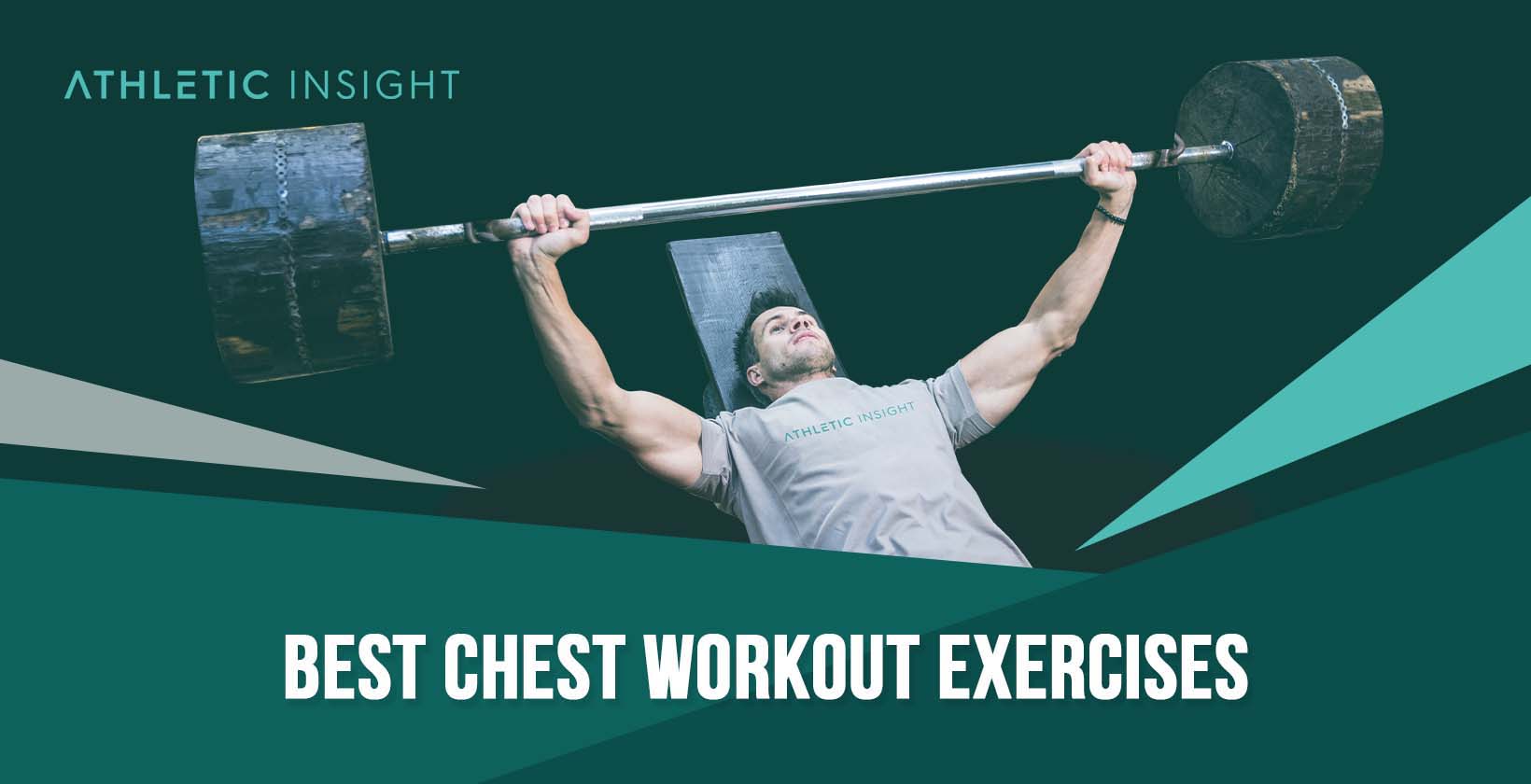 Best Chest Workout Exercises - Athletic Insight