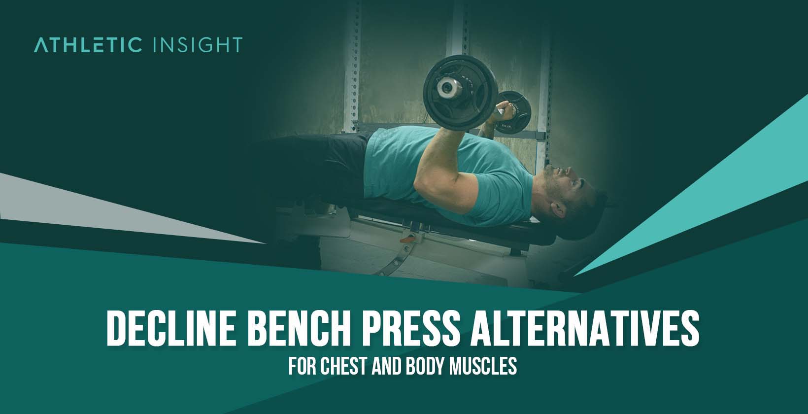 Decline Bench Press Alternatives