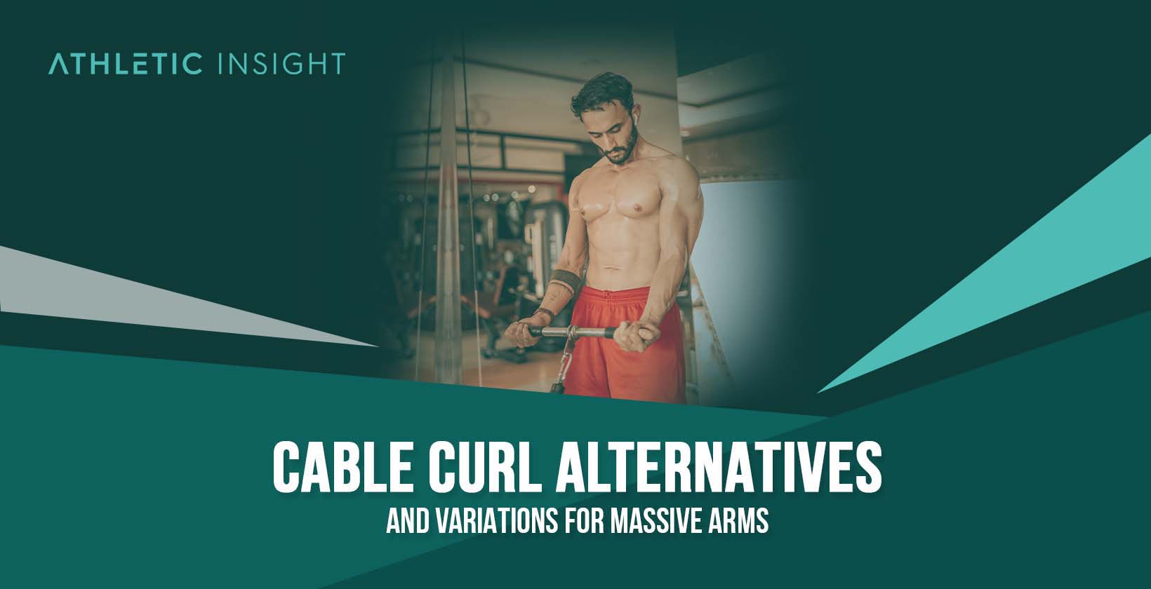 Cable Curl Alternatives