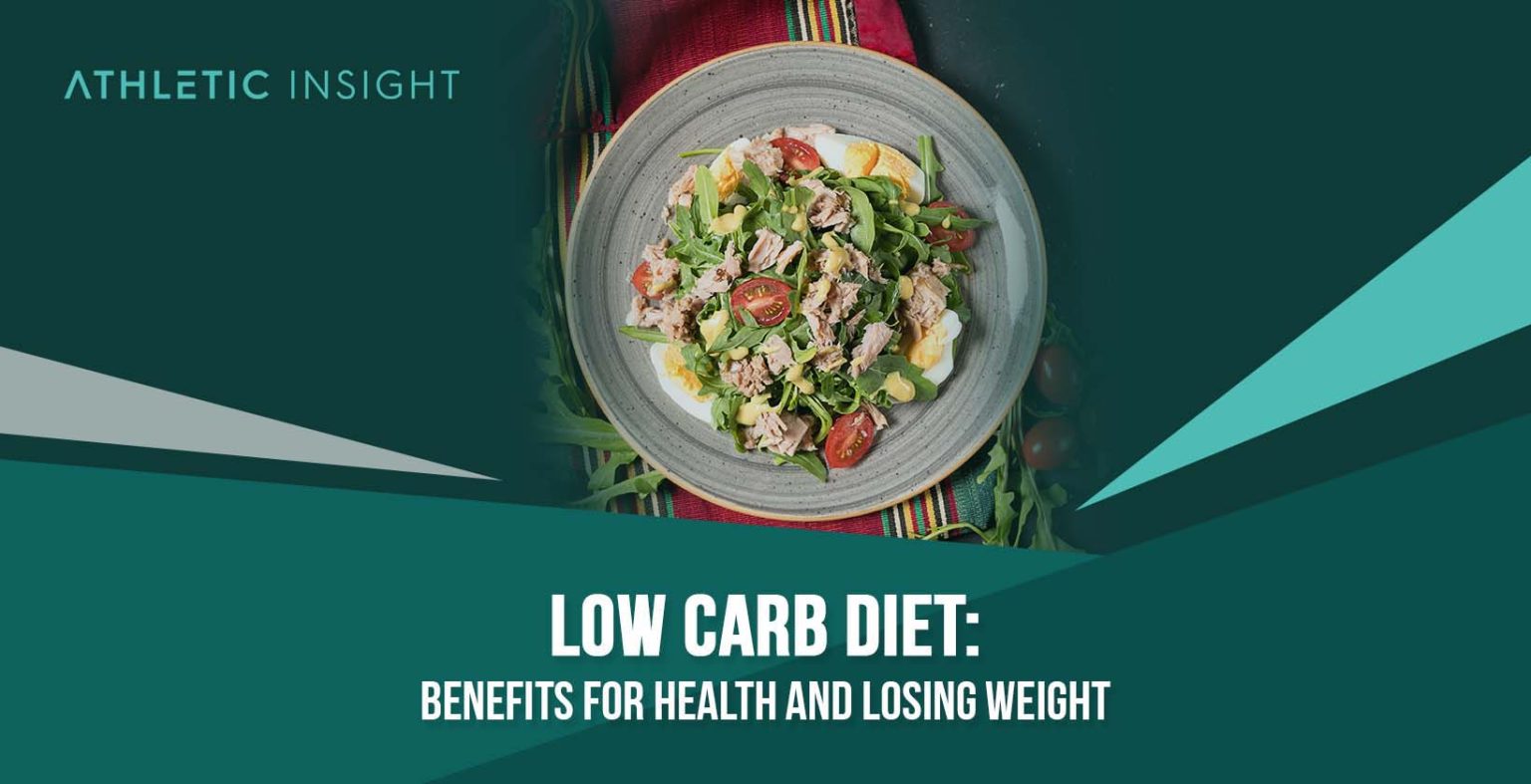 LowCarb Diet Benefits for Health and Losing Weight Athletic Insight