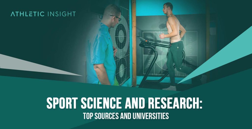 Sports Science and Research Top Sources and Universities Athletic Insight