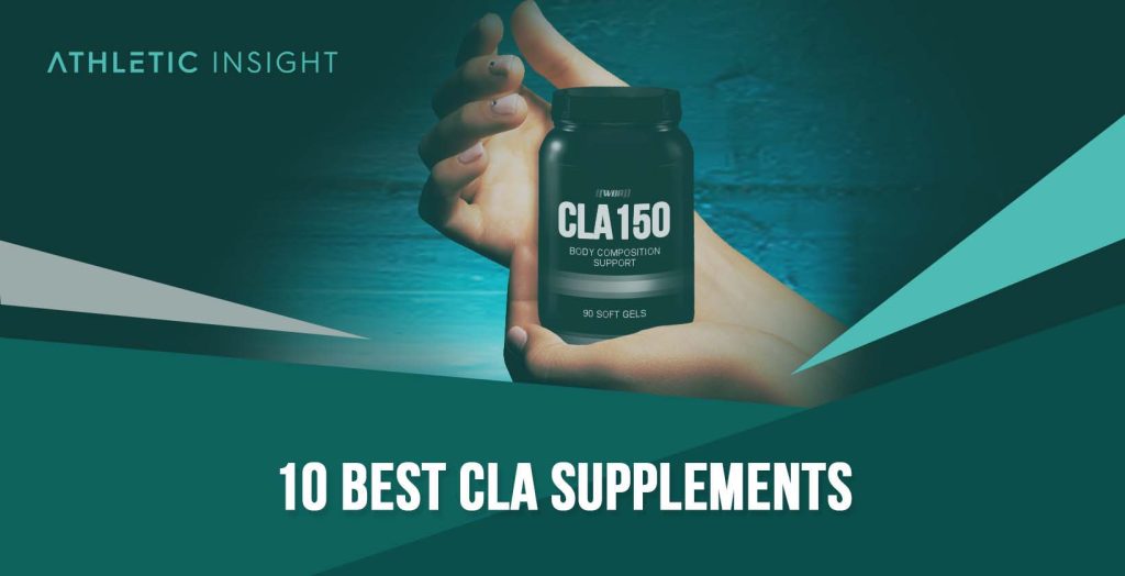 10 Best CLA Supplements for Getting Leaner Athletic Insight