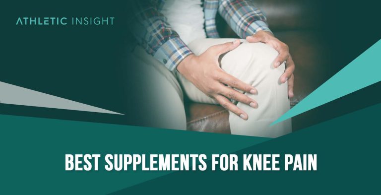 10 Best Supplements for Knee Pain - Athletic Insight