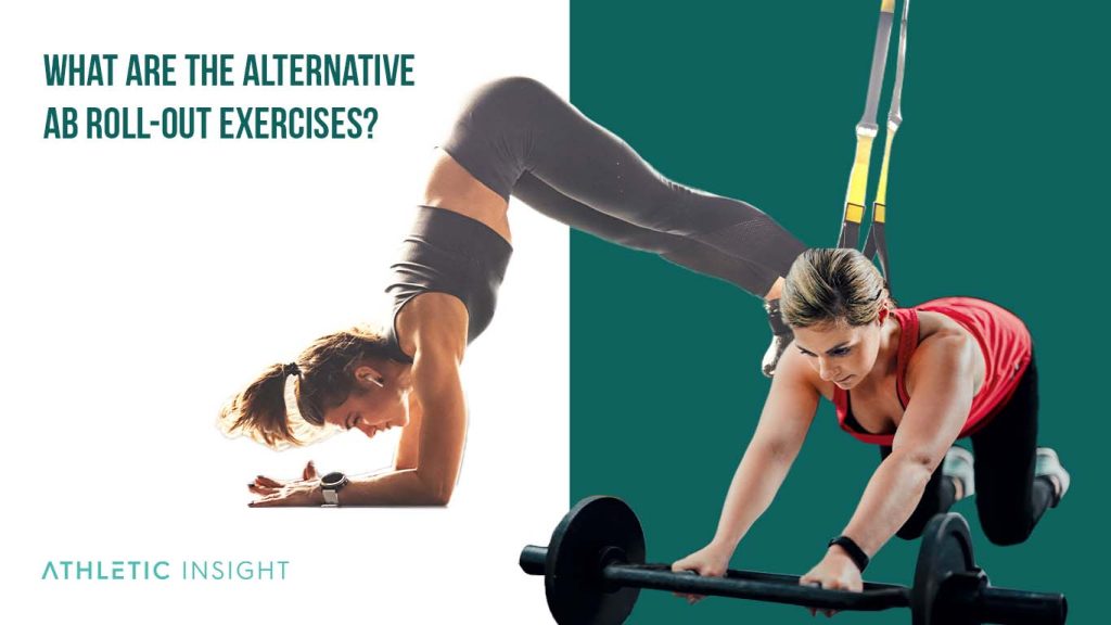 How to Do Ab RollOut Variations, Proper Form, Techniques Athletic