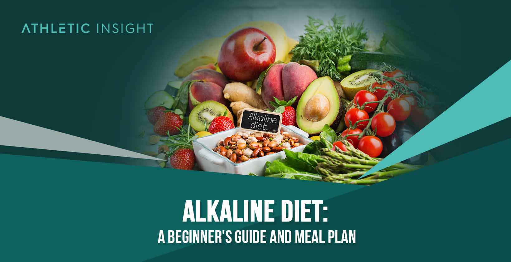 Alkaline Diet: A Beginner's Guide and Meal Plan