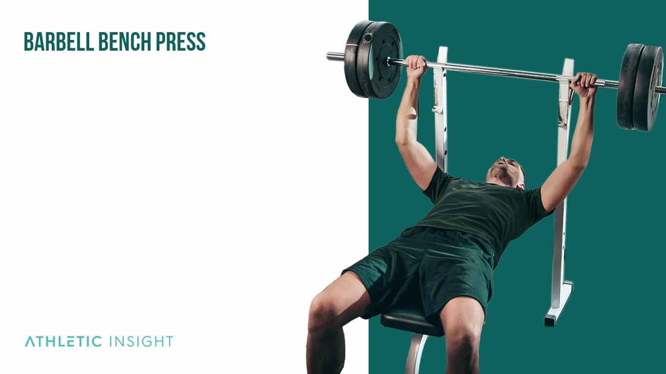 Barbell Bench Press