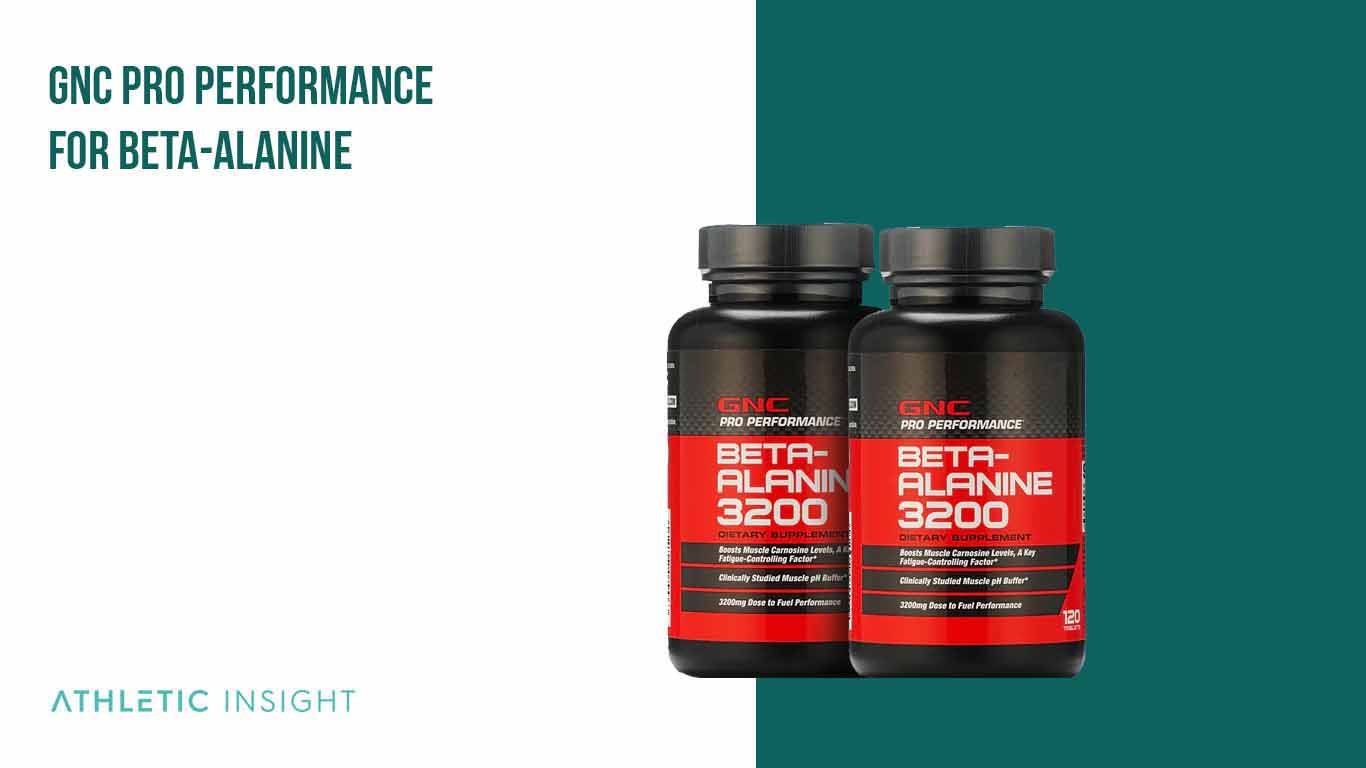 10 Best Beta-Alanine for Muscle Gain, Growth, and Strength GNC Pro Performance for Beta Alanine