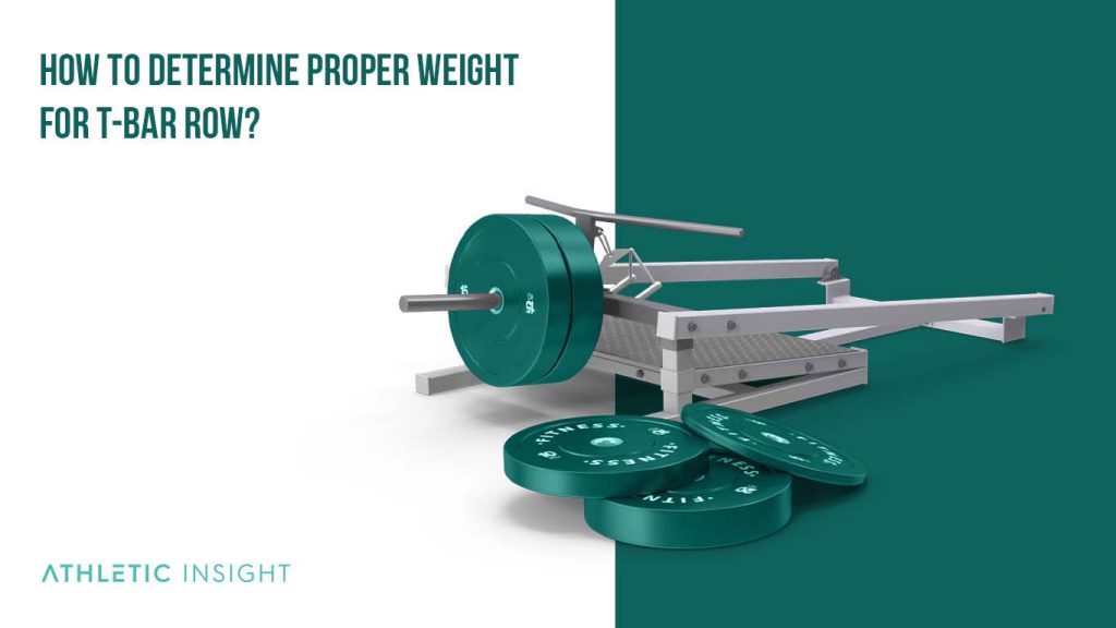How to Do Tbar Row Variations, Proper Form, Techniques Athletic Insight