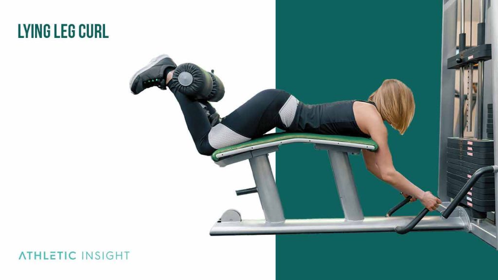 Best Leg Curl Variations to Strengthen Leg Muscles Athletic Insight