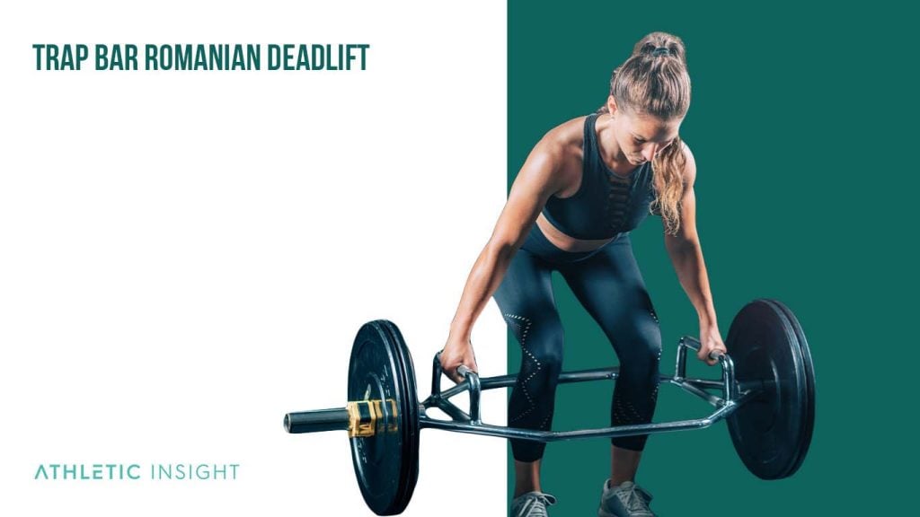 Best Romanian Deadlift (RDL) Variations to Improve Leg Muscles Athletic Insight