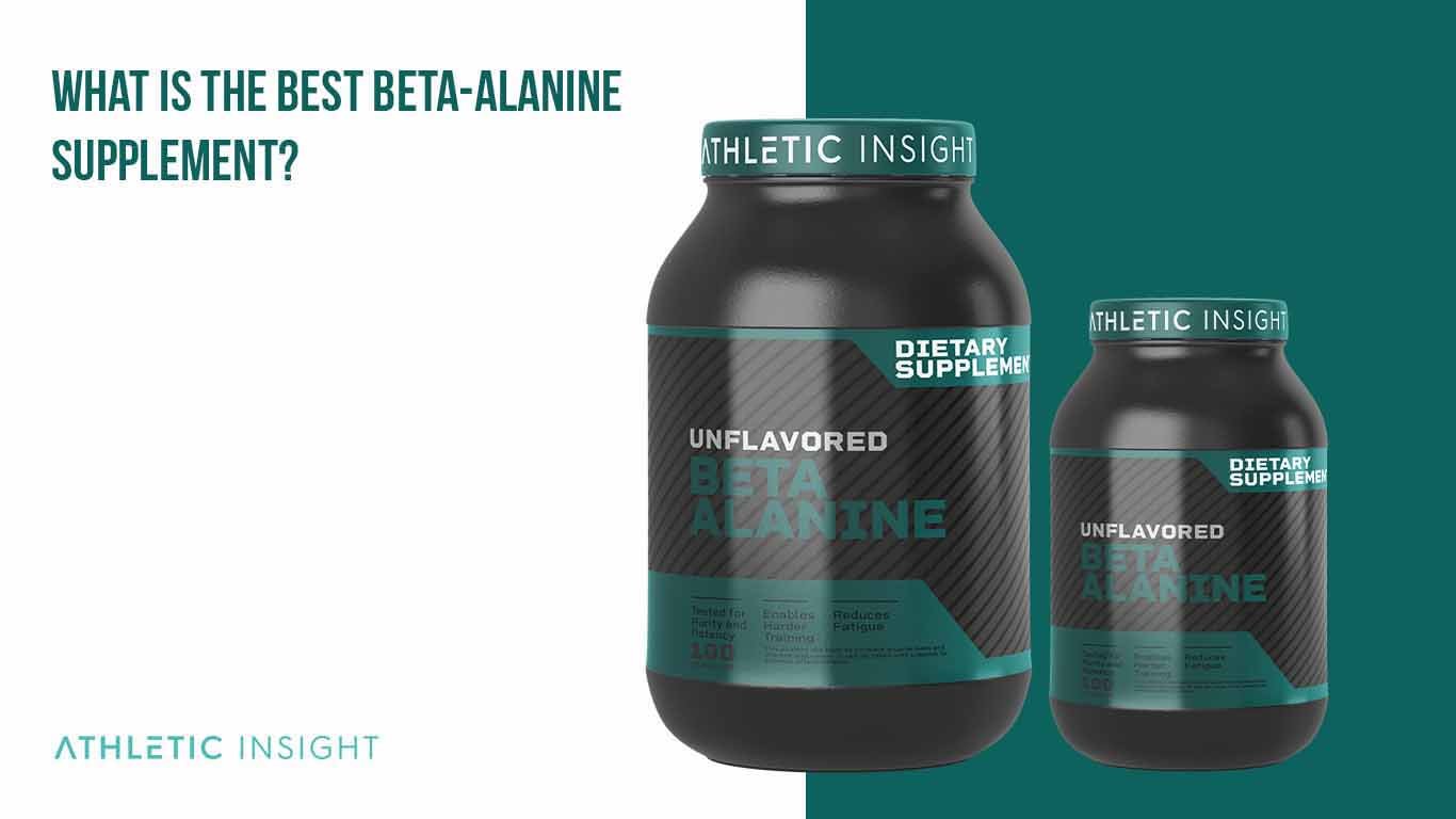 10 Best Beta-Alanine for Muscle Gain, Growth, and Strength What Is the Best Beta Alanine Supplement