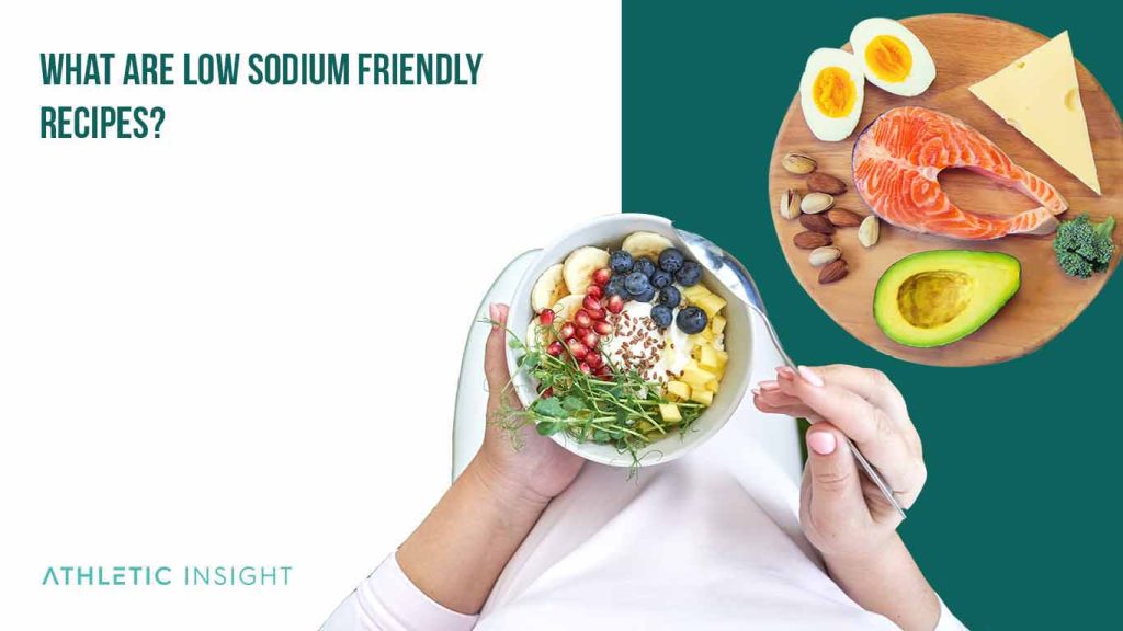 Low Sodium Diet Benefits, Food Lists, Risks, and More Athletic Insight