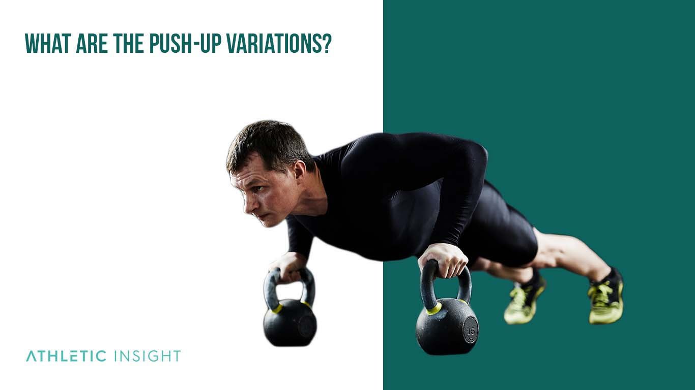 What are the Push up Variations