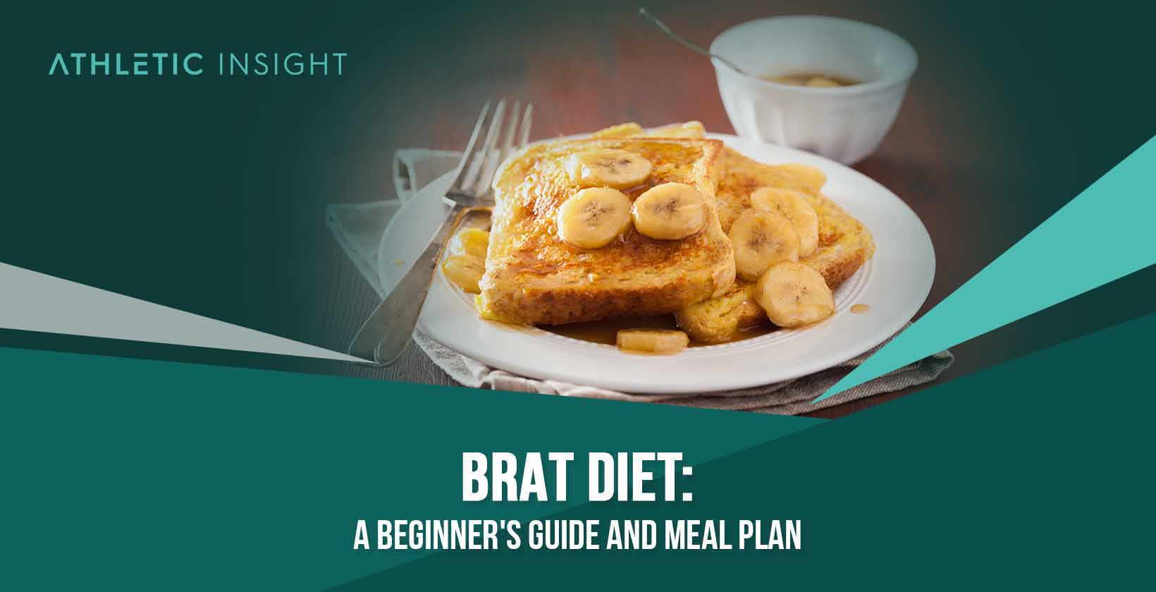 Brat Diet: A Beginner's Guide and Meal Plan