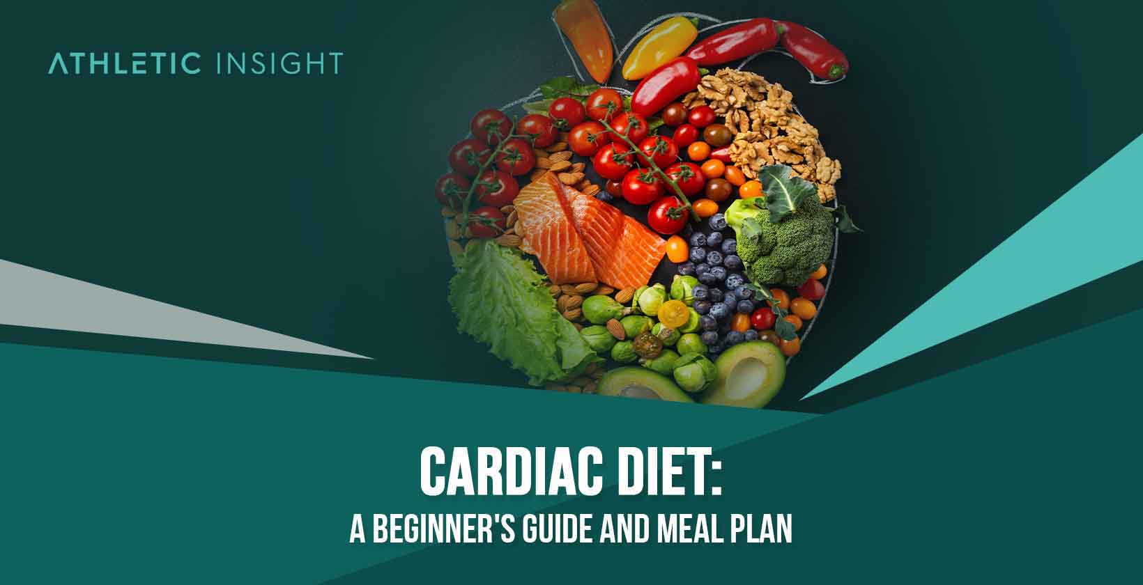 Cardiac Diet A Beginners Guide and Meal Plan