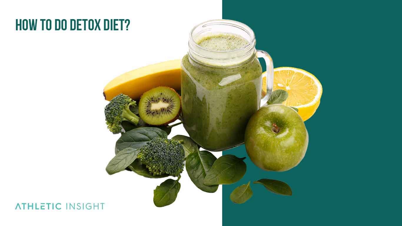 How to do Detox Diet