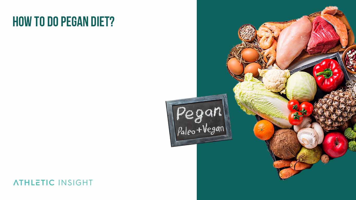 How to do Pegan Diet 1