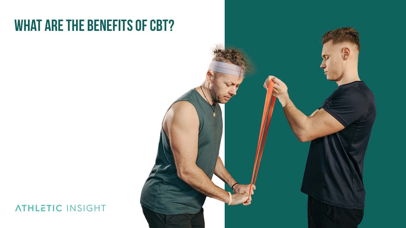 What Are The Benefits Of CBT