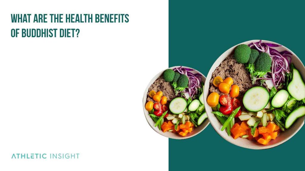 Buddhist Diet A Beginner's Guide and Meal Plan Athletic Insight