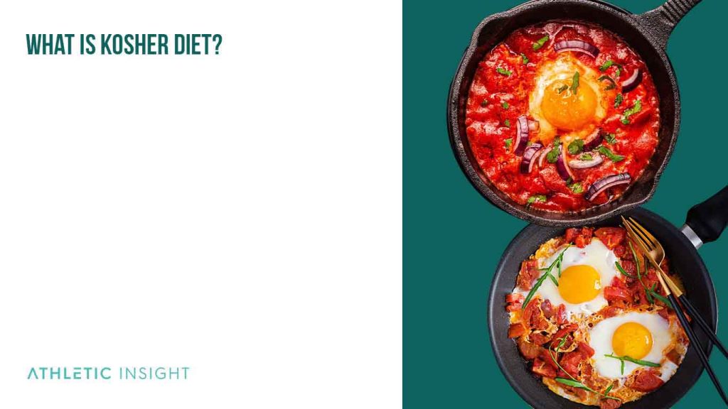 Kosher Diet A Beginner's Guide and Meal Plan Athletic Insight
