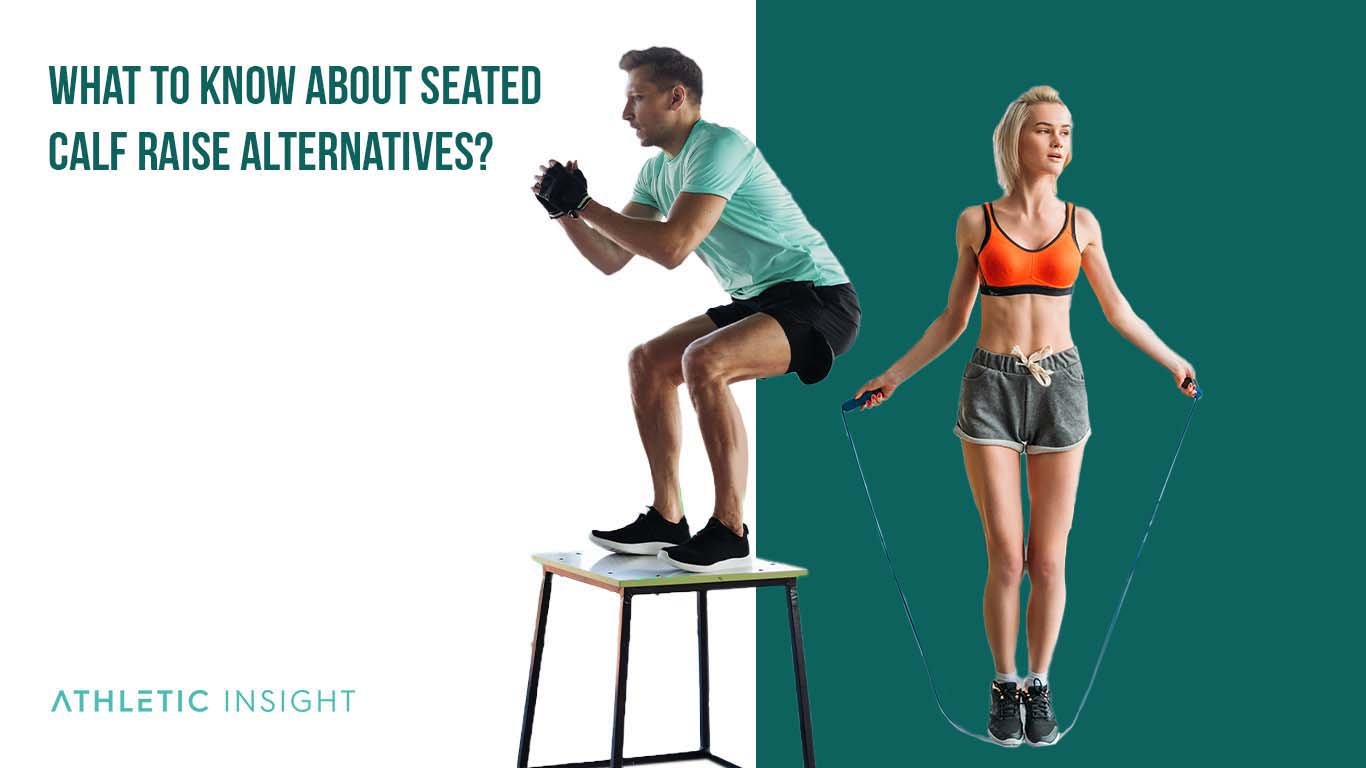 Seated Calf Raise Alternatives For Stronger Bigger Calves Athletic Insight