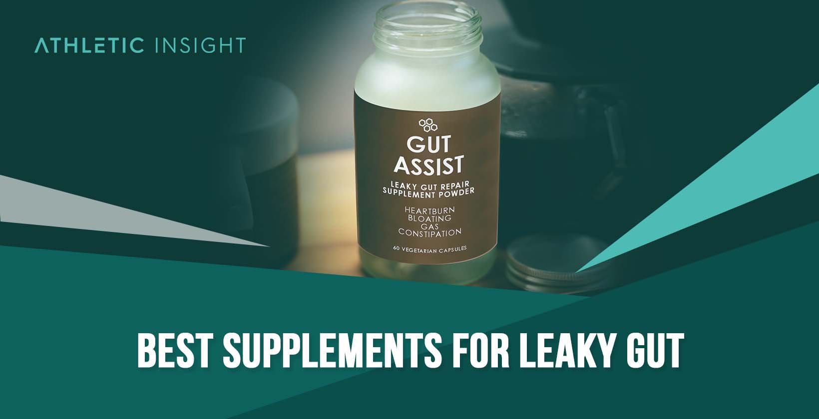 Best Supplements for Leaky Gut