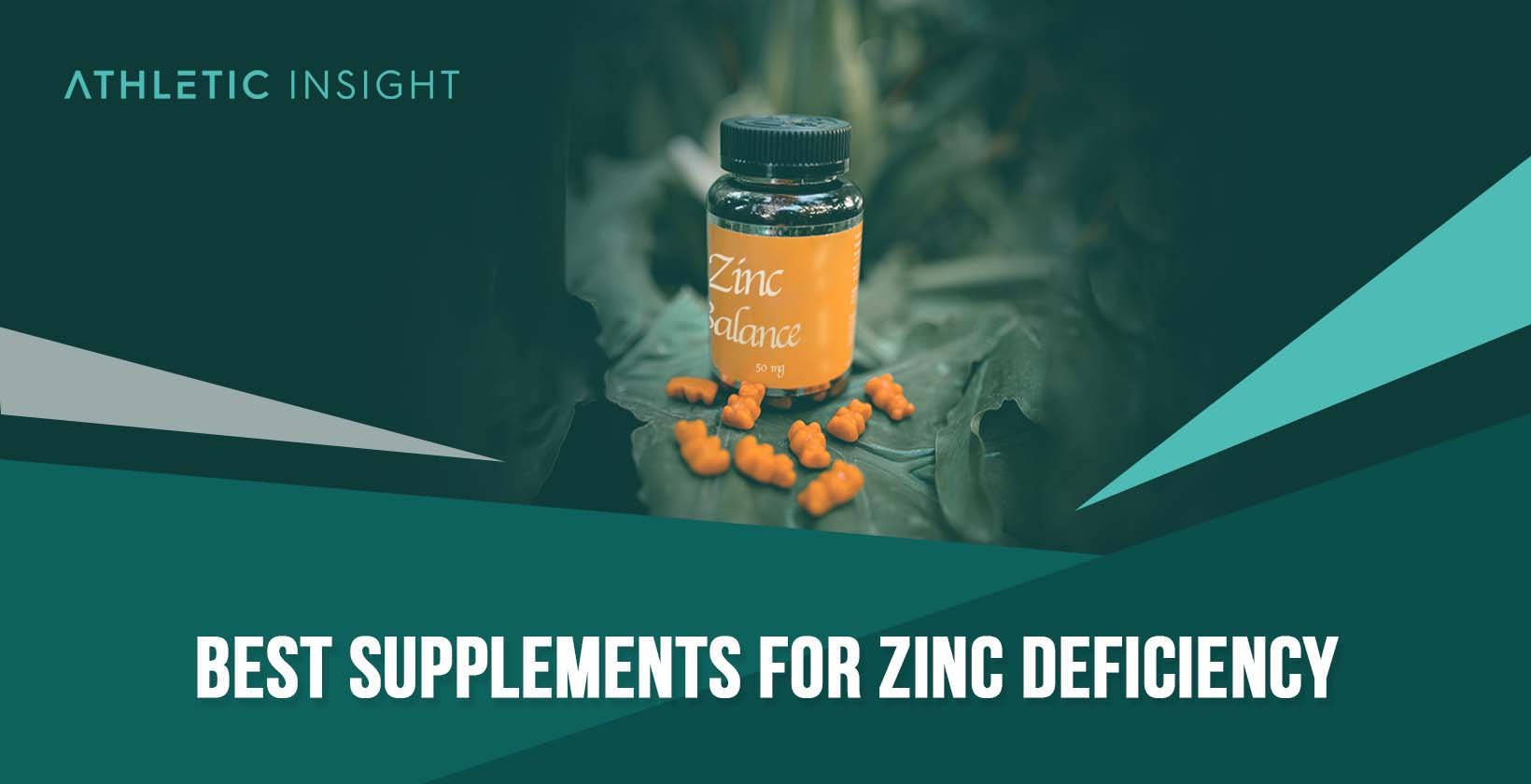 Best Supplements for Zinc Deficiency