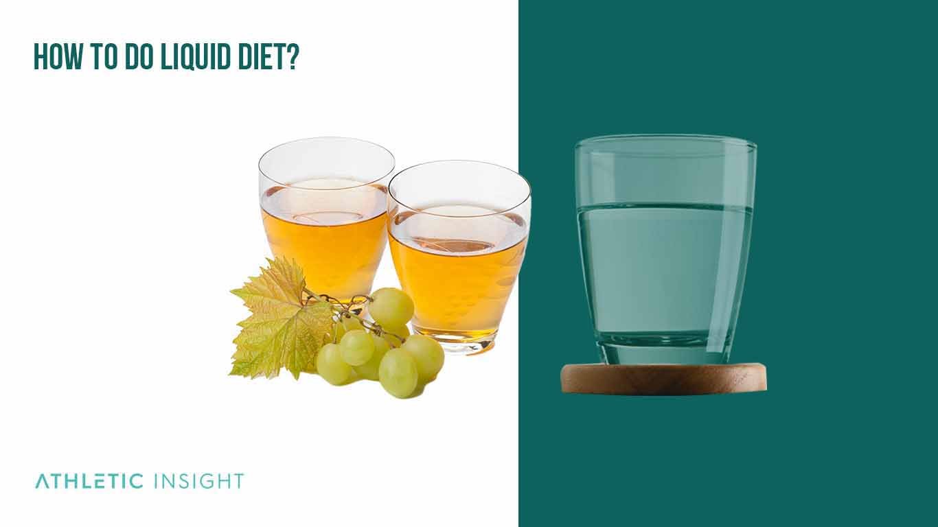 Liquid Diet: A Beginner's Guide and Meal Plan How to do Liquid Diet