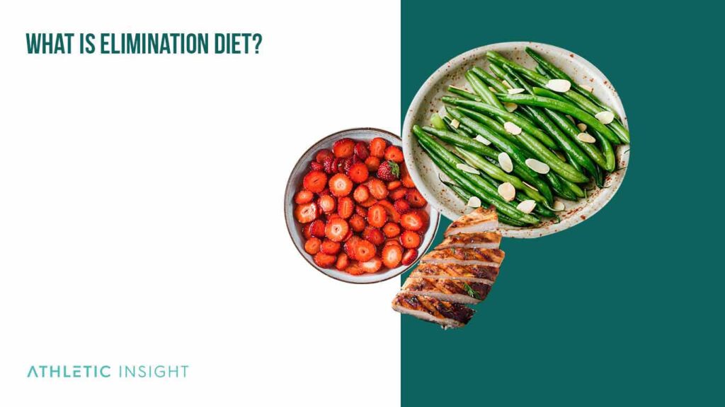 Elimination Diet A Beginner's Guide and Meal Plan Athletic Insight