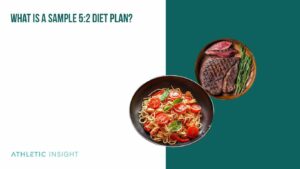 5:2 Diet: A Beginner's Guide and Meal Plan - Athletic Insight