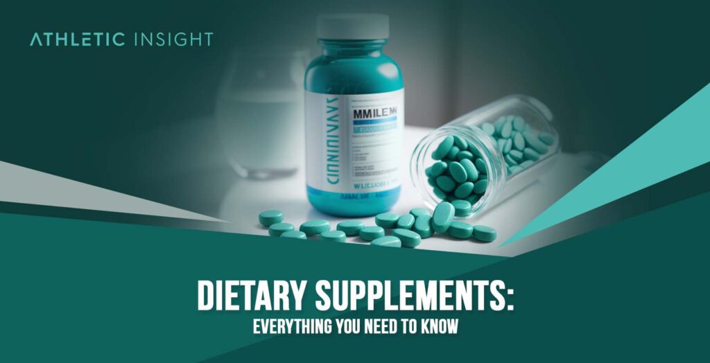 Dietary Supplements Everything You Need to Know Athletic Insight