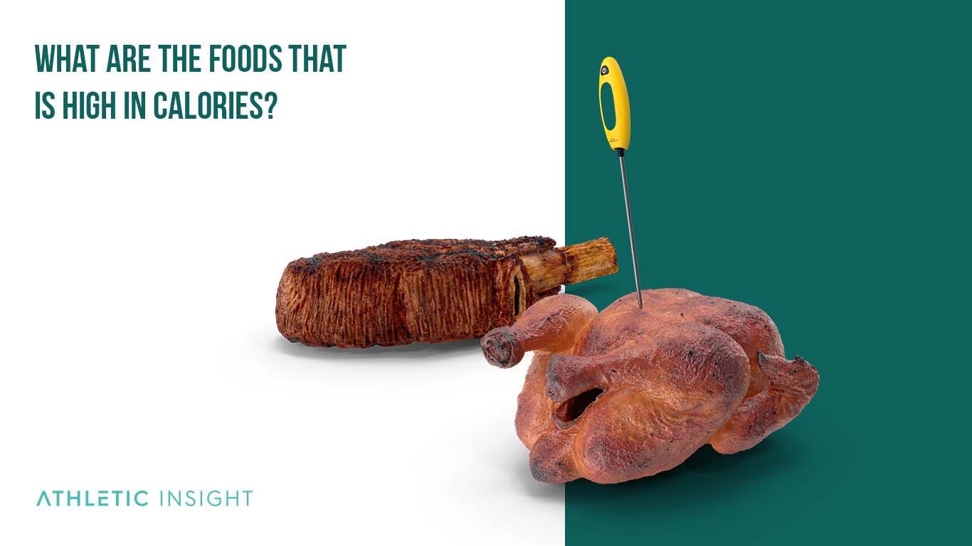 Calories: Definition, Importance, Types, and How to Burn What Are the Foods that Is High in Calories