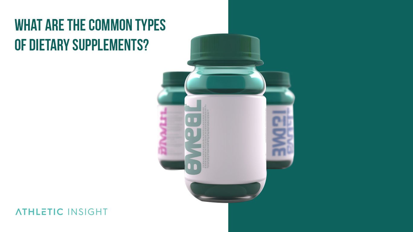 10 Best Multivitamin Supplements in 2023 What are the common Types of Dietary Supplements