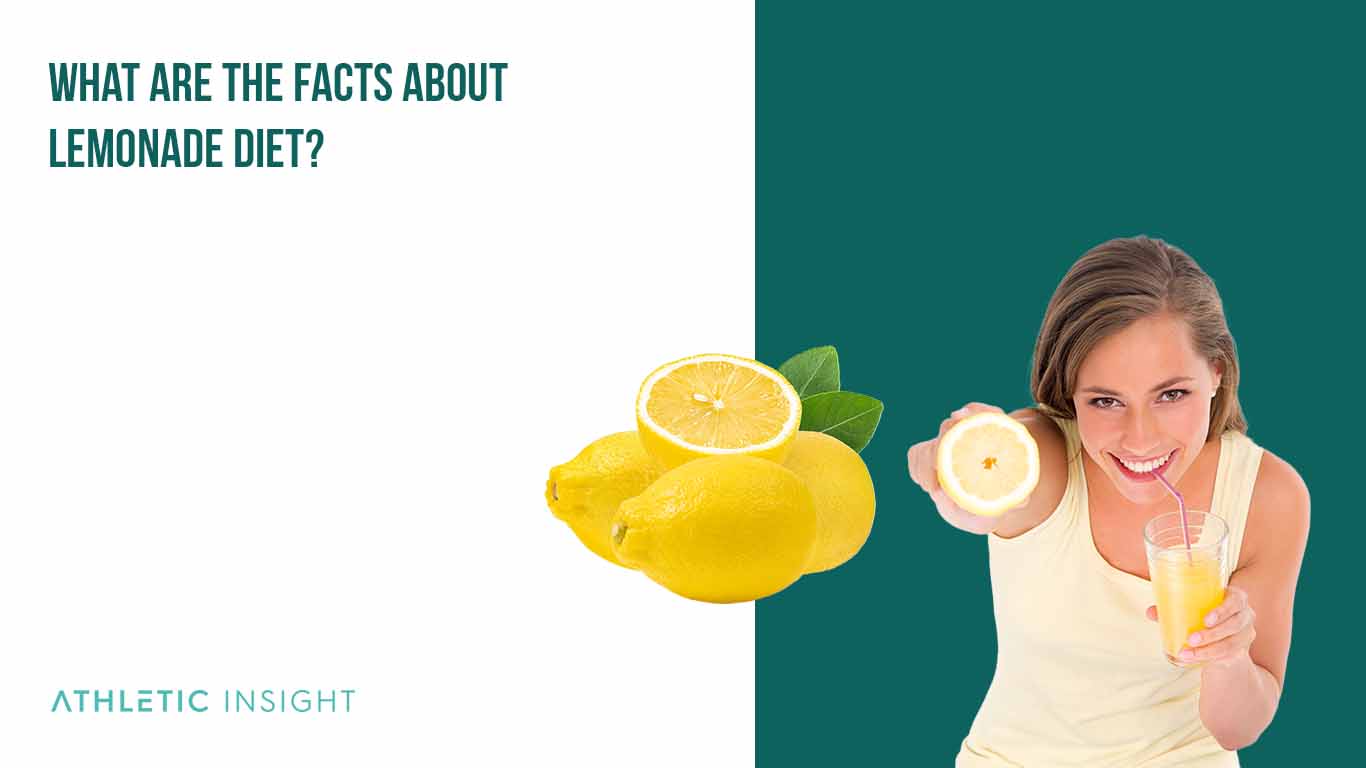 What are the facts about Lemonade Diet