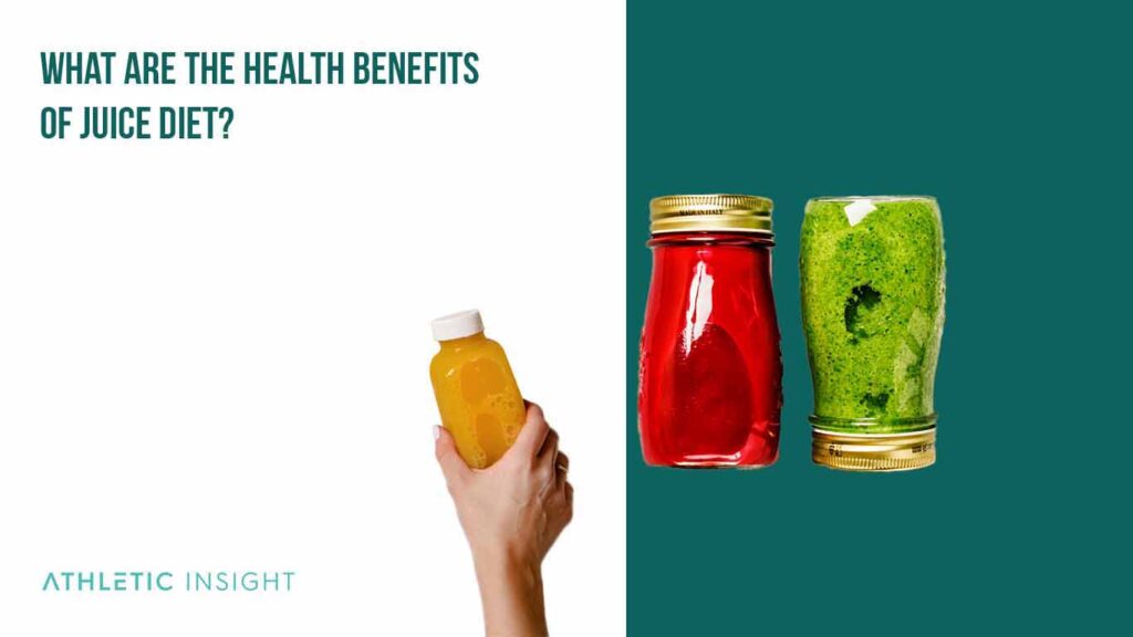 Juice Diet A Beginner’s Guide and Meal Plan Athletic Insight