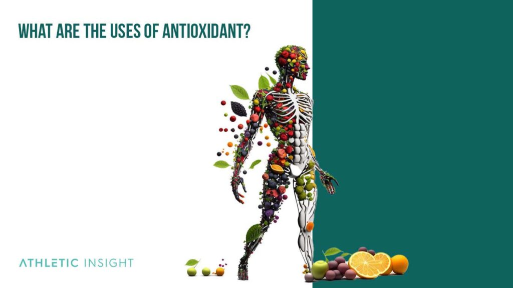 What Is an Antioxidant? What Do Antioxidants Do to Your Body