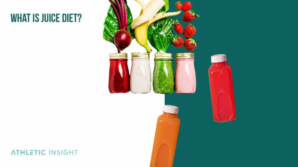 Juice Diet A Beginner’s Guide and Meal Plan Athletic Insight