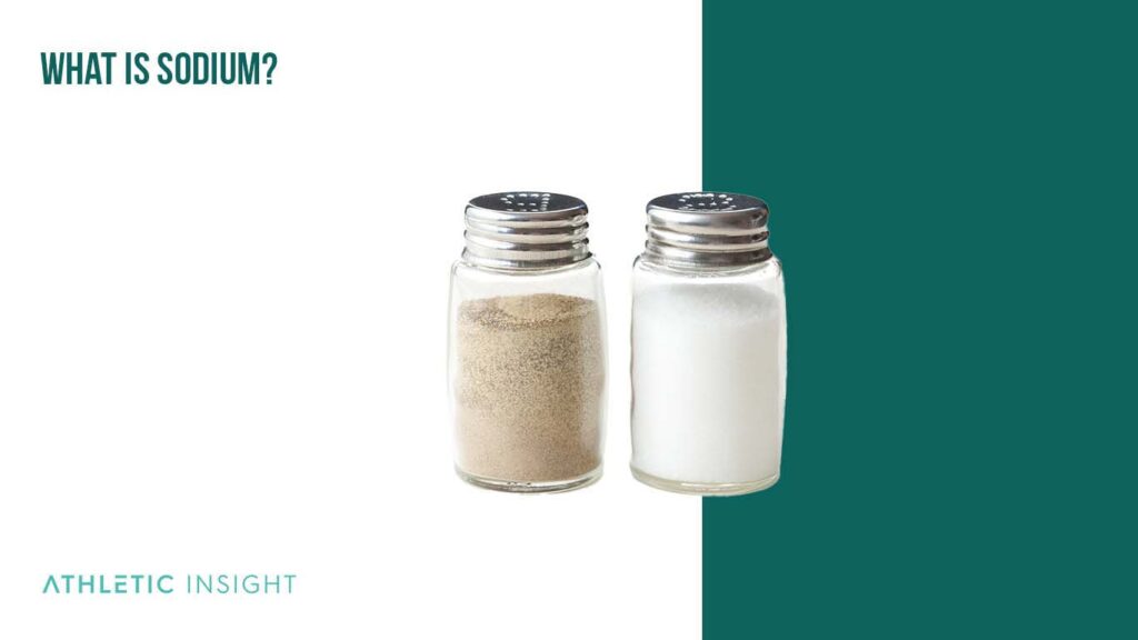Sodium Definition, Importance, and Different Uses Athletic Insight