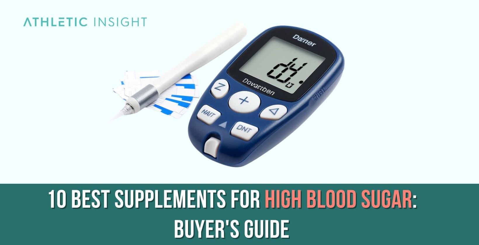 10 Best Supplements for High Blood Sugar Buyer's Guide