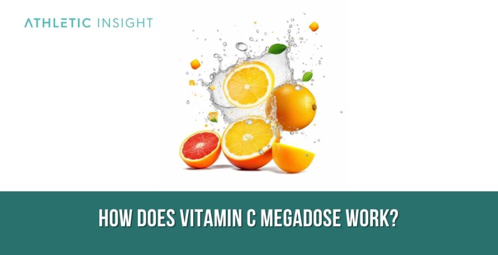 Megadose How Does High Dose Vitamin C Work? Athletic Insight