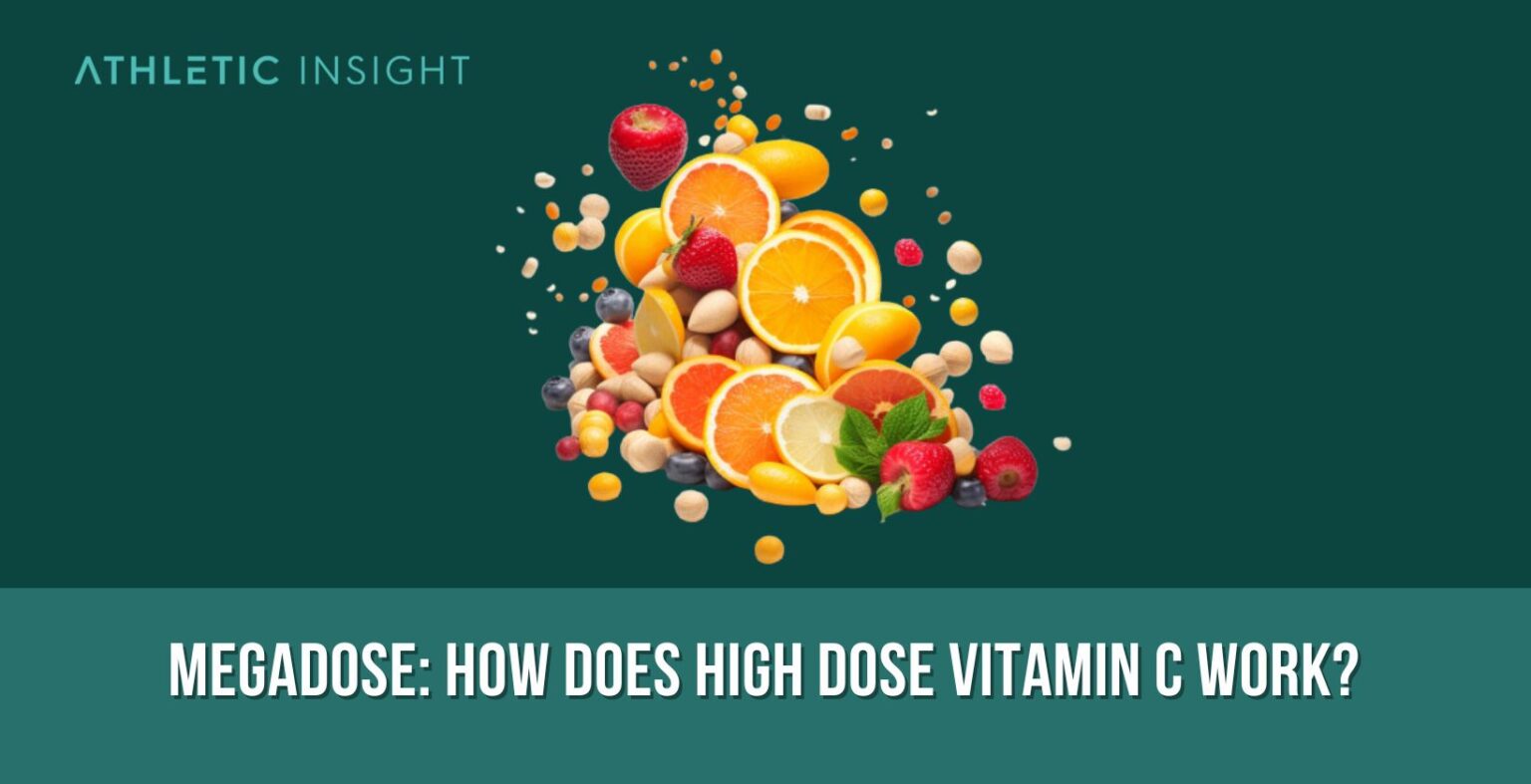 Megadose How Does High Dose Vitamin C Work? Athletic Insight