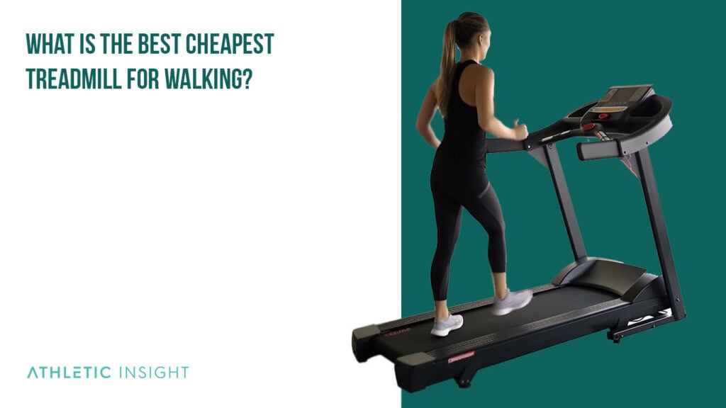 15 Best Cheap Treadmills Athletic Insight