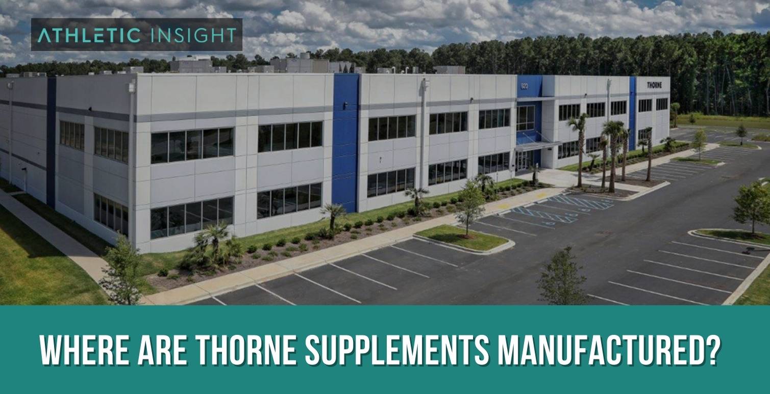 Where-are-Thorne-Supplements-manufactured Where are Thorne Supplements manufactured