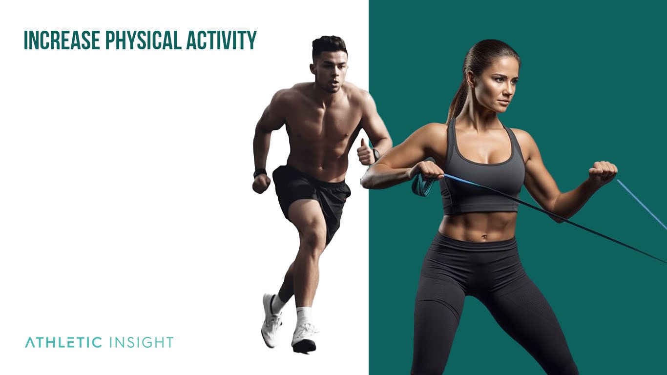 15 Tips to Effectively Reduce Body Fat increase Physical Activity