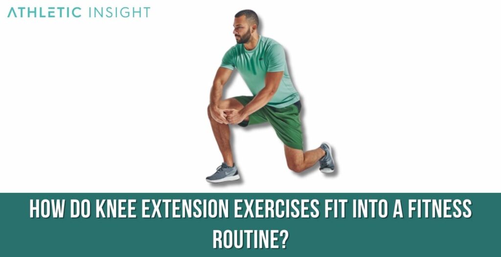 Knee Extension Definition, How It Works, Best Knee Extension Workouts