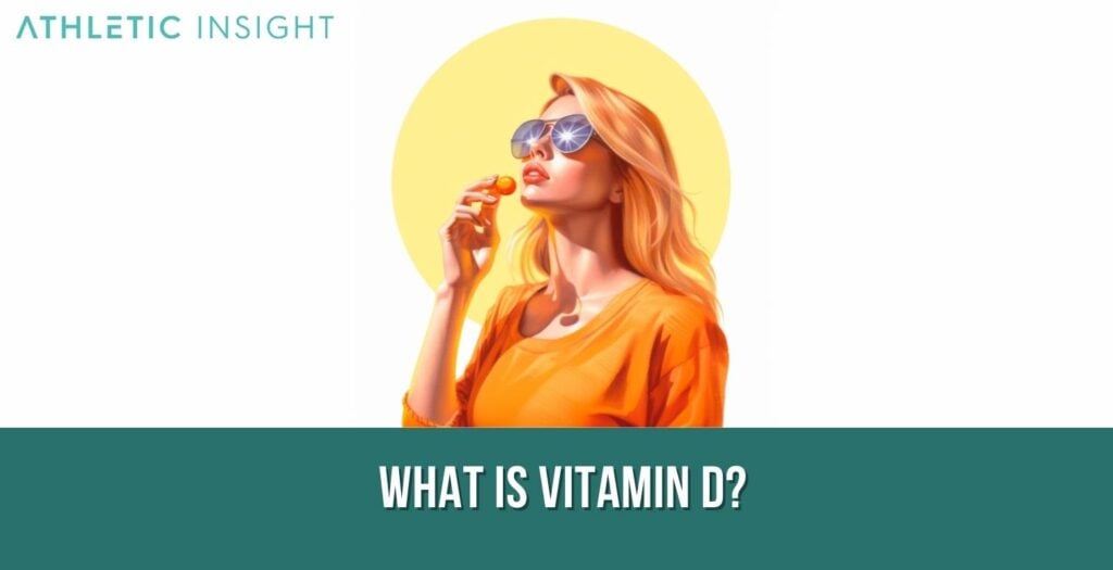 Vitamin D Definition, Importance, How it Works, Benefits, and Risks