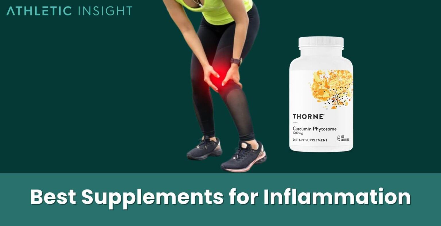 Best Supplements for Inflammation Best Anti Inflammatory Supplements