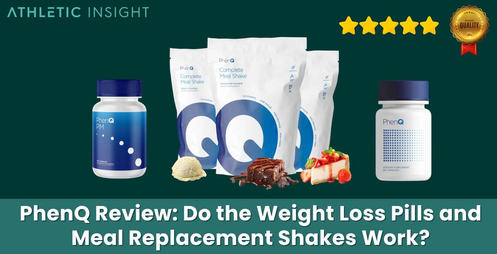 PhenQ Review: Do Weight Loss Pills and Meal Replacement Shakes Work? -  Athletic Insight