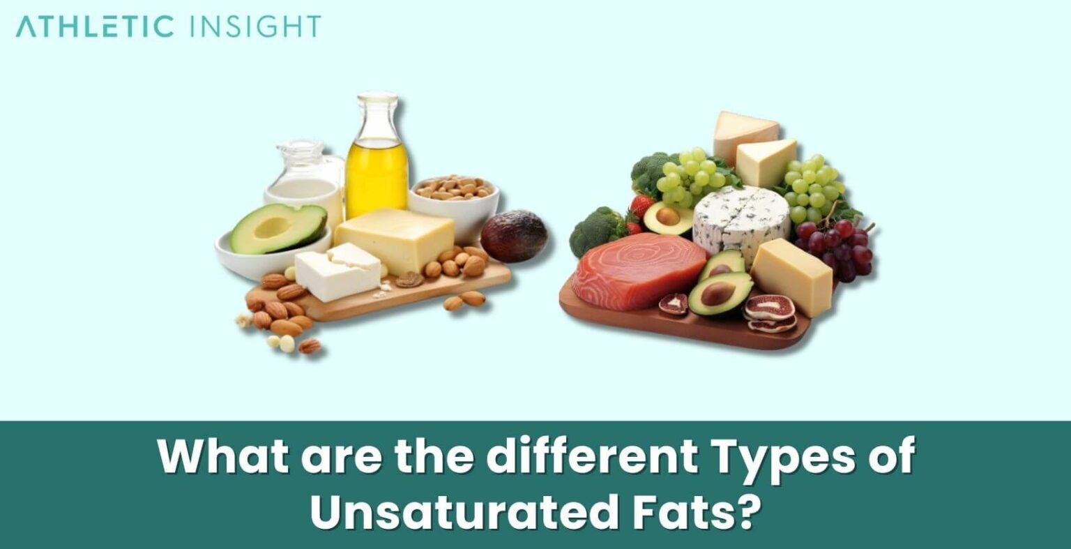 Unsaturated Fats Definition, Function, Types, and Sources Athletic